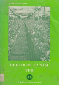 Image of Bercocok Tanam Teh (Camellia Theifera)