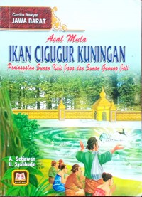 Image of Asal Mula Ikan Cigugur Kuningan: Peninggalan Sunan Kalijaga dan Sunan Gunung Jati
