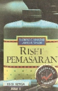 Image of Riset Pemasaran: Pendekatan Terpadu Edisi Ketiga - Jilid 1