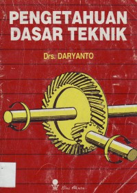 Image of Pengetahuan Dasar Teknik