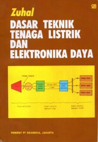 Image of Dasar Teknik Tenaga Listrik dan Elektronika Daya