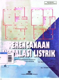 Image of Perencanaan Instalasi Listrik Jilid 2: Untuk Sekolah Menengah Kejuruan Kelompok Teknologi dan Industri