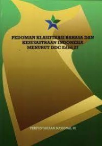 Image of Pedoman Klasifikasi Bahasa dan Kesusastraan Indonesia Menurut DDC Edisi 23