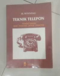 Image of Teknik Telepon: Pengetahuan dari Praktek Untuk Praktek