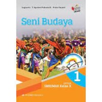 Image of Seni Budaya: Untuk SMK/MAK Kelas X (Berdasarkan Kurikulum 2013)