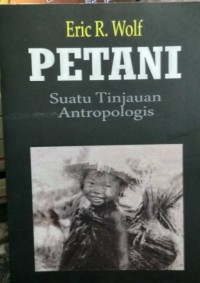 Image of Petani: Suatu Tinjauan Antropologis