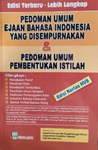 Image of Pedoman Umum Ejaan Bahasa Indonesia yang Disempurnakan dan Pedoman Umum Pembentukan Istilah Edisi Kertas HVS