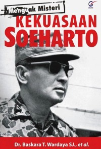 Image of Menguak Misteri Kekuasaan Soeharto