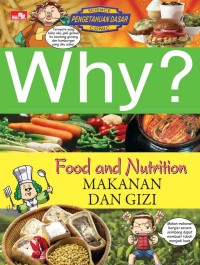 Image of Why?: Food and Nutrition (Makanan dan Gizi)
