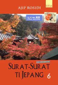 Image of Surat-Surat Ti Jepang 6: Juli - Desember 1984