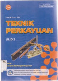 Image of Teknik Perkayuan Jilid 1 Untuk SMK