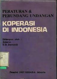 Image of Peraturan & Perundang-Undangan Koperasi di Indonesia