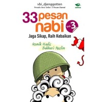 Image of 33 Pesan Nabi Volume 3: Jaga Sikap, Raih Kebaikan