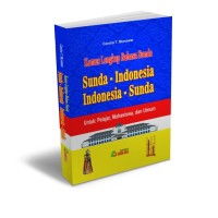 Image of Kamus Lengkap Bahasa SUnda: Sunda - Indonesia, Indonesia - Sunda