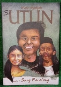 Image of Si Utun Sang Penolong