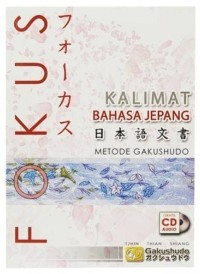 Image of Kalimat Bahasa Jepang: Metode Gakushudo